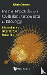 Strumia, Alberto (Istituto Nazionale Di Alta Matematica "Francesco Severi" - From Fractals And Cellular Automata To Biology: Information As Order Hidden Within Chance