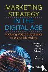 Kotler, Milton (Kotler Marketing Group, Cao, Tiger (Kotler Marketing Group, Wang, Sam (Kotler Marketing Group, Qiao, Colllen (Kotler Marketing Group - Marketing Strategy In The Digital Age: Applying Kotler's Strategies To Digital Marketing