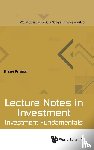 Prisman, Eliezer Z (York Univ - Lecture Notes In Investment: Investment Fundamentals