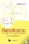Toth, Herbert (-) - Relations: Concrete, Abstract, And Applied - An Introduction