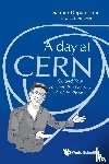 Depambour, Gautier (Univ De Paris - Day At Cern, A: Guided Tour Through The Heart Of Particle Physics