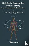  - Gut-brain Connection, Myth Or Reality?: Role Of The Microbiome In Health And Diseases