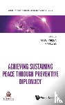  - Achieving Sustaining Peace Through Preventive Diplomacy