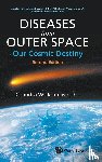 Hoyle, Fred (-), Wickramasinghe, Nalin Chandra (Univ Of Buckingham - Diseases From Outer Space - Our Cosmic Destiny