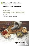Coyle, Meaghan (Rmit Univ, Qin, Xindong (Guangdong Provincial Hospital Of Chinese Medicine - Evidence-based Clinical Chinese Medicine - Volume 22: Urinary Tract Infection