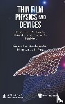 Zhu, Jianguo (Sichuan Univ, Zhu, Xiaohong (Sichuan Univ, Liu, Hong (Sichuan Univ, Xing, Jie (Sichuan Univ - Thin Film Physics And Devices: Fundamental Mechanism, Materials And Applications For Thin Films