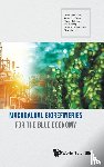 Golberg, Alexander (Tel Aviv Univ, Robin, Arthur Nils (Tel Aviv Univ, Zollmann, Meiron (Tel Aviv Universtiy, Traugott, Hadar (Tel Aviv Univ - Macroalgal Biorefineries For The Blue Economy