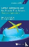 Yang, Liming (Nus, Wang, Yan (Nanjing Univ Of Aeronautics And Astronautics, Chen, Zhen (Nus, Shu, Chang (Nus - Lattice Boltzmann And Gas Kinetic Flux Solvers: Theory And Applications