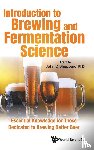  - Introduction To Brewing And Fermentation Science: Essential Knowledge For Those Dedicated To Brewing Better Beer
