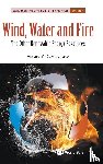  - Wind, Water And Fire: The Other Renewable Energy Resources
