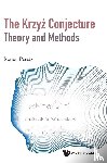 Peretz, Ronen - Krzyz Conjecture: Theory And Methods, The