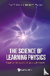 Mestre, Jose (Univ Of Illinois At Urbana-champaign, Docktor, Jennifer (Univ Of Wisconsin At La Crosse - Science Of Learning Physics, The: Cognitive Strategies For Improving Instruction