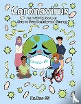 Gorantla, Subbarao (-) - Coronavirus: An Activity Book On How To Stay Healthy And Strong