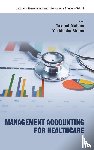  - Management Accounting For Healthcare