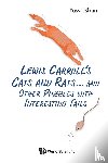 Elran, Yossi (Weizmann Institute Of Science - Lewis Carroll's Cats And Rats... And Other Puzzles With Interesting Tails