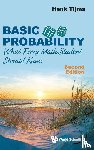 Tijms, Henk (Vrije Univ - Basic Probability: What Every Math Student Should Know