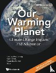  - Our Warming Planet: Climate Change Impacts And Adaptation - Climate Change Impacts and Adaptation