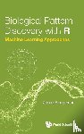 Yang, Zheng Rong (Univ Of Exeter - Biological Pattern Discovery With R: Machine Learning Approaches