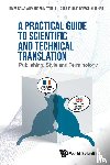 Mitchell, James Brian Alexander (Merl-consulting Sas, Florescu-mitchell, Anca Irina (Merl-consulting Sas - Practical Guide To Scientific And Technical Translation, A: Publishing, Style And Terminology