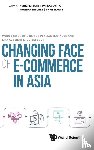  - Changing Face Of E-commerce In Asia
