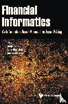  - Financial Informatics: An Information-based Approach To Asset Pricing