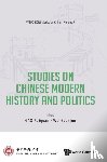 - Studies On Chinese Modern History And Politics