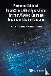 Steeb, Willi-hans (Univ Of Johannesburg, Mathis, Wolfgang (Leibniz Univ Hannover - Problems And Solutions In Banach Spaces, Hilbert Spaces, Fourier Transform, Wavelets, Generalized Functions And Quantum Mechanics