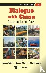  - Dialogue With China: Opportunities And Risks