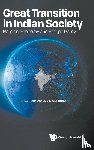  - Great Transition In Indian Society: Religion, Economy And Foreign Policy