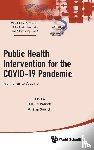  - Public Health Intervention For The Covid-19 Pandemic: From Virus To Vaccine