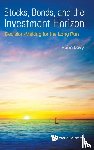 Levy, Haim (The Hebrew Univ Of Jerusalem - Stocks, Bonds, And The Investment Horizon: Decision-making For The Long Run