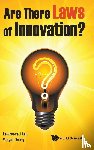 Lau, Lawrence Juen-yee (The Chinese Univ Of Hong Kong, Xiong, Yanyan (Zhejiang Univ - Are There Laws Of Innovation?