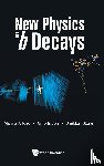 Stone, Sheldon (Syracuse Univ, Artuso, Marina (Syracuse Univ, Isidori, Gino (Univ Of Zurich - New Physics In B Decays