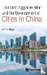 Gao, Hong (Fudan University - Economic Agglomeration And The Development Of Cities In China