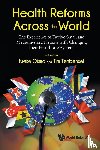  - Health Reforms Across The World: The Experience Of Twelve Small And Medium-sized Nations With Changing Their Healthcare Systems
