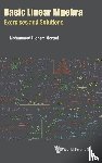 Mortad, Mohammed Hichem (Univ Of Oran 1 - Basic Linear Algebra: Exercises And Solutions
