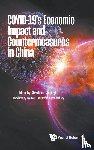  - Covid-19's Economic Impact And Countermeasures In China