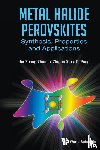 Zhang Jin Zhong - METAL HALIDE PEROVSKITES