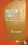  - Overcoming Crisis: Case Studies Of Asian Multinational Corporations