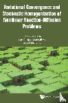 Anza Hafsa, Omar (Universite De Nimes, Mandallena, Jean-philippe (Universite De Nimes, Michaille, Gerard (Universite De Montpellier - Variational Convergence And Stochastic Homogenization Of Nonlinear Reaction-diffusion Problems