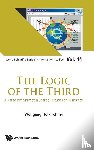 Hofkirchner, Wolfgang (Tu Wien - Logic Of The Third, The: A Paradigm Shift To A Shared Future For Humanity