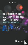 Yuen-Ron Shen - SECOND HARMONIC AND SUM-FREQUENCY SPECTROSCOPY