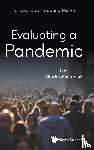  - Evaluating A Pandemic