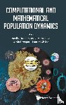  - Computational And Mathematical Population Dynamics