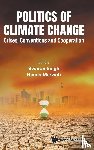 Singh Swaran - POLITICS OF CLIMATE CHANGE