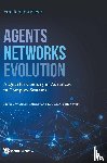 Schweitzer Frank - AGENTS, NETWORKS, EVOLUTION