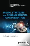  - Digital Strategies And Organizational Transformation