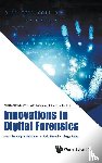 Suryadipta Majumdar, Paria Shirani Ling - INNOVATIONS IN DIGITAL FORENSICS