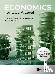 Thong, Benjamin Gui Hong - Economics for Gce a Level: The Complete Guide (Second Edition)