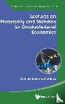 Jimenez-martinez, Antonio (Centro De Investigacion Y Docencia Economicas - Lectures On Probability And Statistics For Graduate-level Economics